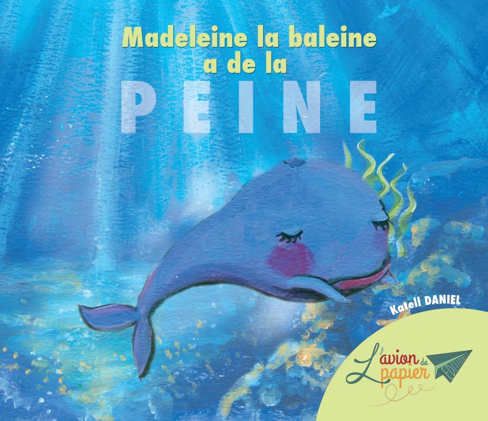 Madeleine la baleine a de la peine : cliquez dessus pour découvrir