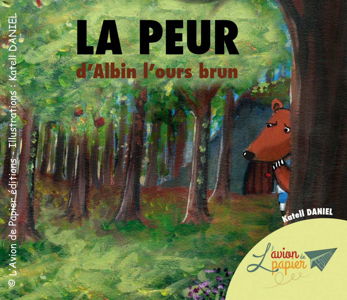 La peur d'Albin l'ours brun